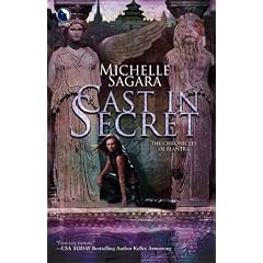 Cast in Secret (Chronicles of Elantra, Book 3)