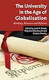 The university in the age of globalization : rankings, resources, and reforms