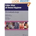 Color Atlas of Dental Hygiene: Periodontology by Herbert Wolf and Thomas Hassell