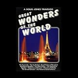 A Doug Jones Travelog Great Wonders of the World