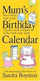 Mum's Birthday Calendar 2009 (Mums Family Calendar Collectn) (Mums Family Calendar Collectn)