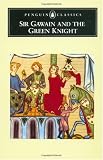 Sir Gawain and the Green Knight (Penguin Classics)