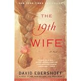 The 19th Wife: A Novel