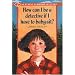 How Can I Be a Detective If I Have to Baby-Sit? (A Stevie Diamond Mystery)
