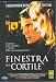 Finestra Sul Cortile