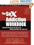 The Sex Addiction Workbook: Proven Strategies to Help You Regain Control of Your Life (New Harbinger Self-Help Workbook)