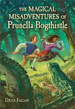 the magical misadventures of prunella bogthistle - deva fagan the magical misadventures of prunella bogthistle - deva fagan