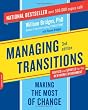 Managing Transitions: Making the Most of Change Image of Managing Transitions: Making the Most of Change