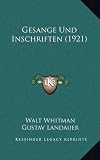Gesange Und Inschriften (1921) (German Edition)