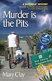 Murder Is The Pits (A DAFFODILS Mystery)