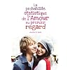 La probabilit� statistique de l'amour au premier regard