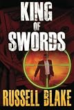 King of Swords: Assassin Series #1 (Volume 1)