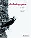  : Declaring Space: Mark Rothko, Barnett Newman, Lucio Fontana, Yves Klein