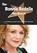 The Bonnie Bedelia Handbook - Everything You Need to Know about Bonnie Bedelia