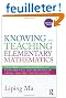 Knowing and Teaching Elementary Mathematics: Teachers' Understanding of Fundamental Mathematics in China and the United States