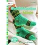Wohlf�hlsocken h�keln: Weiche Garne f�r warme F��e / 4 Stufen Methoden