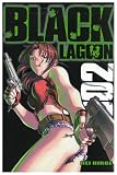 Black Lagoon: Black Lagoon 02: Bd 2 - Rei Hiroe