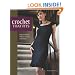Crochet That Fits: Shaped Fashions Without Increases or Decreases