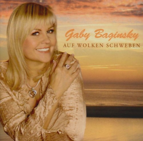Gaby Baginsky - Auf Wolken schweben - Zortam Music