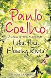 Like the flowing river : thoughts and reflections
