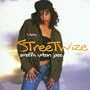 Streetwize: Smooth Urban Jazz