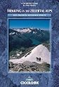 Trekking in the Zillertal Alps: The Zillertal Rucksack Route (Cicerone Mountain Walking)