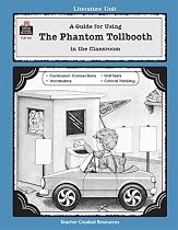 A Guide for Using The Phantom Tollbooth in the Classroom