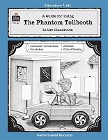 A Guide for Using The Phantom Tollbooth in the Classroom