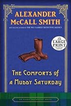The Comforts of a Muddy Saturday (Isabel Dalhousie Mysteries)