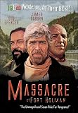 Massacre At Fort Holman