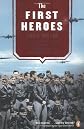 The First Heroes