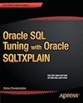 Oracle SQL Tuning with Oracle SQLTXPLAIN
