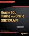 Oracle SQL Tuning with Oracle SQLTXPLAIN