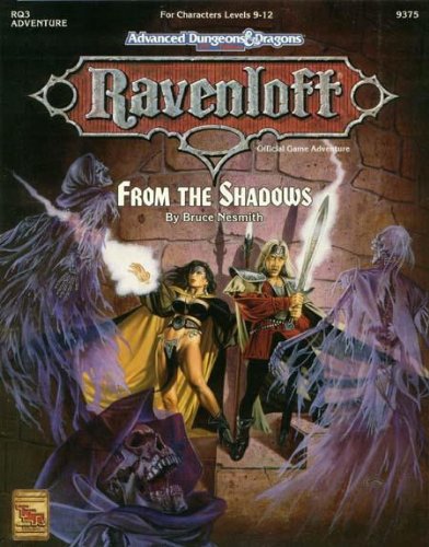 From the Shadows (Advanced Dungeons & Dragons, 2nd Edition Rq3)