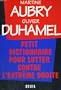 Petit dictionnaire pour lutter contre l'extr�me droite