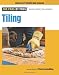 Tiling (For Pros, by Pros)