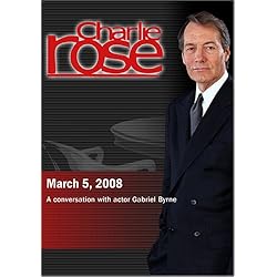 Charlie Rose - Gabriel Byrn (March 5, 2008)