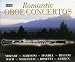 Classical Music : Romantic Oboe Concertos: Mozart, Albinoni, Handel