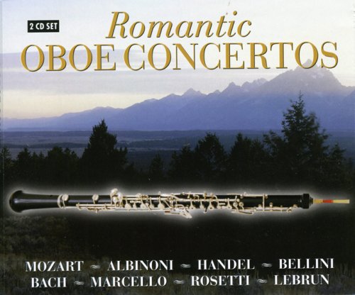 Romantic Oboe Concertos: Mozart, Albinoni, Handel