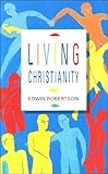 Living Christianity