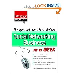 Design and Launch an Online Social Networking Business in a Week (Clickstarts)