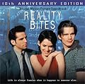 Reality Bites: 10th Anniversary Edition
