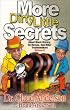 More Dirty Little Secrets About Black History, Its Heroes and Other Troublemakers Volume 2
