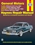GM: Eldorado, Seville, Deville, Riviera, Toronado, '71'85 (Haynes Manuals)