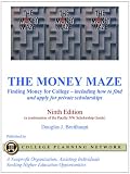 The Money Maze - Finding Money for College (Pacific Northwest Scholarship Guide)