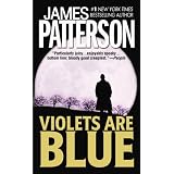 Violets Are Blue (Alex Cross)