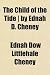 The Child of the Tide ] by Ednah D. Cheney