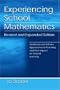 Experiencing School Mathematics: Traditional and Reform Approaches To Teaching and Their Impact on Student Learning, Revised and Expanded Edition (Studies in Mathematical Thinking and Learning Series)