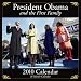 President Obama and the First Family 2010 Wall Calendar