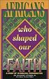 Africans Who Shaped Our Faith (Student Guide)